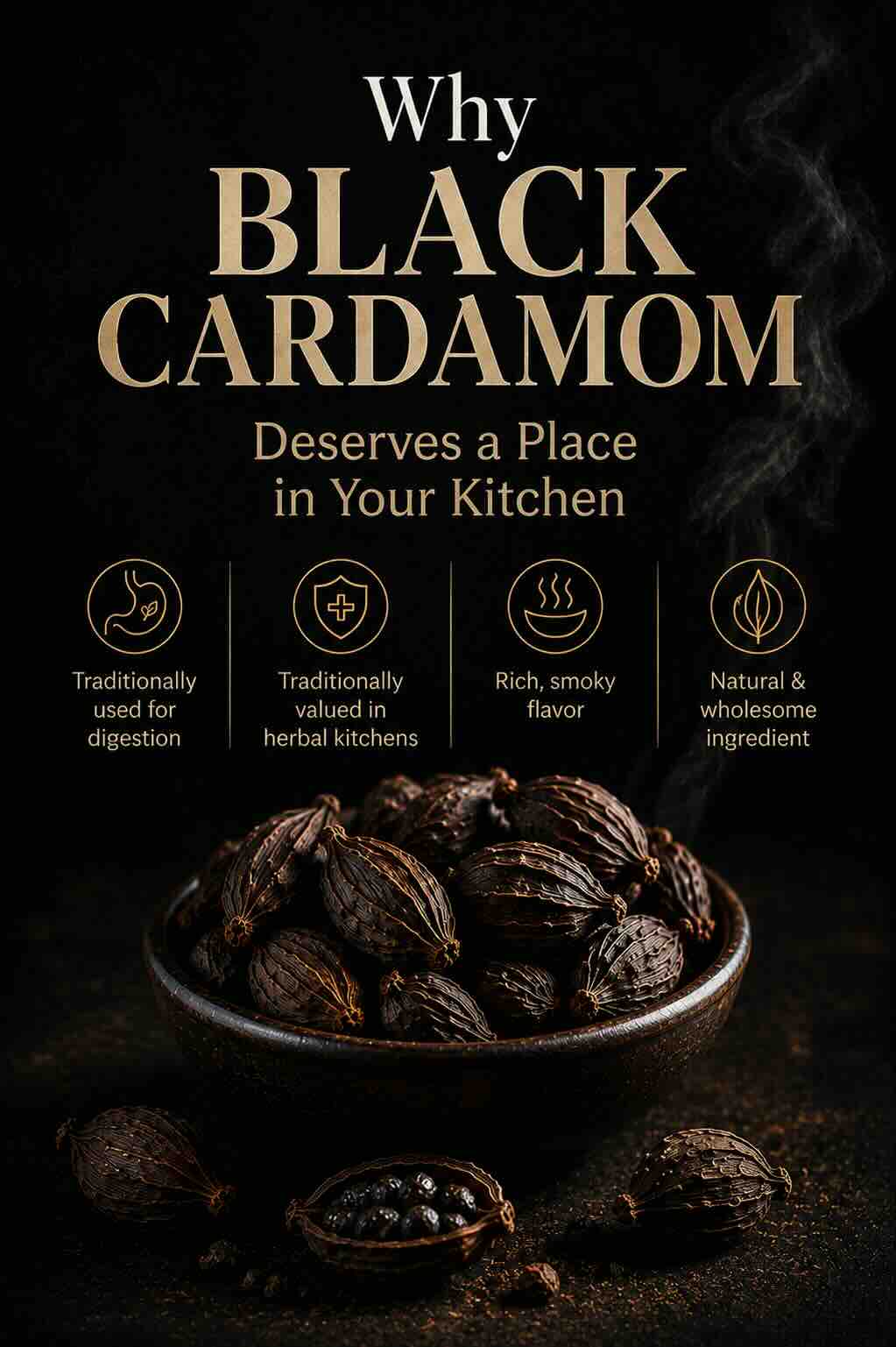 Why Black Cardamom Deserves a Place in Your Kitchen